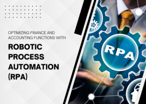 Optimize your Finance & Accounting landscape with Robotic Process Automation
